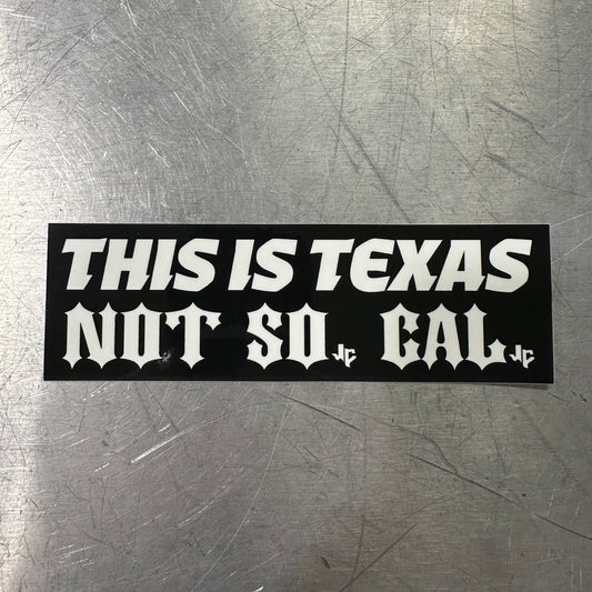 This is Texas sticker